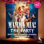 Mamma Mia The Party - Stockholm - Hotellpaket