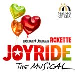 Joyride The Musical - Malmö Opera - Hotellpaket