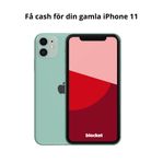 Få cash för din gamla iPhone 11