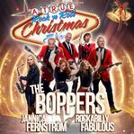 The Boppers - A True Rock N Rolle Xmas - Hotellpaket