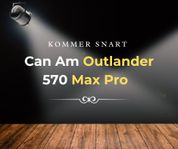 Can-Am Outlander 570 MAX PRO - MOMSAD !!!