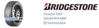 4st sommardäck Bridgestone Turanza T005  245/40/19  94W