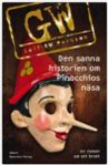 Den sanna historien om Pinocchios näsa en roman om ett brot