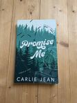 Carlie Jean- Promise Me