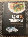 LCHF & träning. Bättre träningsresultat m lågkolhydratko