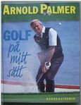 Golf på mitt sätt Författare Palmer, Arnold - Lind, Inger