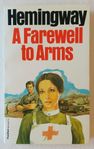 Ernest Hemingway - A Farewell to Arms