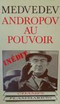 Jaurès Medvedev - Andropov au pouvoir