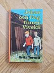 Ungdomsbok Johan och Dag finner Viveka av Brita Tornell 1968