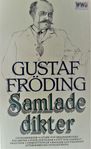 Gustaf Fröding - Samlade dikter