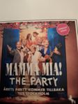 2 biljetter till " Mamma mia the party"