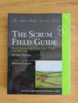 The scrum field guide