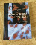 Spår av teorier i praktiken 