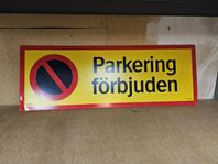 skylt parkering förbjuden 