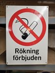 skylt rökning förbjuden