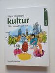 Bok "Vägar till en god kultur" - ny!