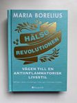 Boken Hälsorevolutionen av Maria Borelius, 2018, helt ny!