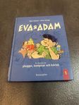 Eva & Adam. En historia om plugget, kompisar och kärlek