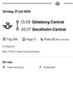 Tåg biljett 7 Juli Göteborg C - Stockholm C