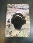 En geishas memoarer - Arthur Golden