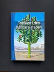 Studentlitteratur - Trafiken i den hållbara staden