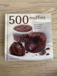 500 muffins : den enda bok med muffins du behöver