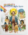 Bibel för barn  av Karin Karlberg, Inga Wernolf, Lisa Östh