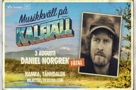 Daniel Norgren: Musikkväll på kalfjäll (två biljetter)