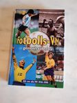Bok: Fotbolls-VM genom tiderna 1930-1998
