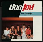 LP Bon Jovi - Never Say Goodby 