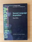 Second Language Acquistion av Rod Ellis