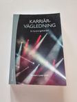 Karriärvägledning, Lovén, ISBN 978-91-44-09743-5