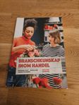 Branschkunskap inom handel + Praktisk marknadsföring