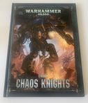 Codex: Chaos Knights 8th edition, Warhammer 40k