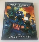 Codex: Space Marines, 9th edition, Warhammer 40k