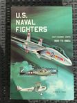 U S Naval Fighters 1922 to 1980