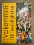 Facklitteratur: Välkommen till verkligheten.