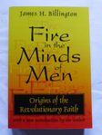 Fire in the Minds of Men av James H Billington