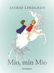 Astrid Lindgren - Mio min Mio