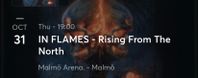 Tickets  for In flames concert - Rising from the North