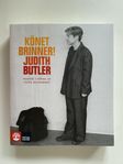 ”Könet brinner!” av Judith Butler ISBN 