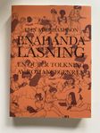 ”Enahanda läsning” av Elin Abrahamsson ISBN 97891724752