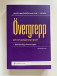 ”Övergrepp: den rättsliga hanteringen” ISBN 9789139017