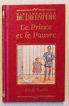 Mark Twain - Le Prince et le Pauvre 