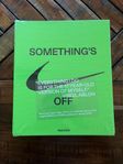 Something’s - NIKE