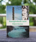 Energiteknik med fjärrvärme