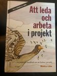 Att leda och arbeta i projekt