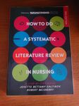 How to do a systematic literature review in Nursing