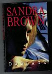 Inbunden bok av Sandra Brown - Dödläge