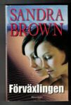 Inbunden bok av Sandra Brown - Förväxlingen